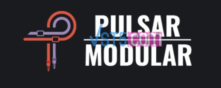 Pulsar Modular Complete Effects Bundle 2024.4-TeamCubeadooby-VST5-娱乐音频资源分享平台